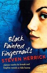 Black Painted Fingernails by Steven Herrick Black Painted Fingernails by Steven Herrick