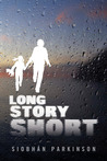 Long Story Short Long Story Short