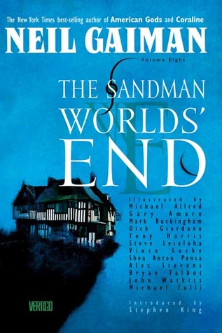 The Sandman: Worlds' End (The Sandman, #8)