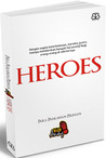 Heroes: Para Pahlawan Pilihan Heroes: Para Pahlawan Pilihan