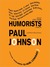 Humorists: From Hogarth to No (MP3 Book)