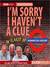 I'm Sorry I Haven't a Clue:...