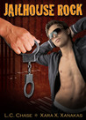 Jailhouse Rock by L.C. Chase Jailhouse Rock by L.C. Chase