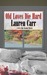 Old Loves Die Hard (Mac Faraday Mystery #2)