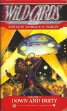 Down and Dirty by George R.R. Martin Down and Dirty by George R.R. Martin