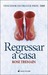 Regressar a casa  (Paperback)