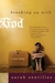 Breaking Up With God: A Love Story