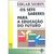 Os Sete Saberes para a Educação do Futuro (Paperback)