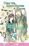 Only the Ring Finger Knows: The Ring Finger Falls Silent (Only the Ring Finger Knows #3)