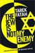 The Jew is Not My Enemy: Unveiling the Myths that Fuel Muslim Anti-Semitism (ebook)