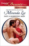 Not a Marrying Man (Harlequin Presents (Larger Print)) Not a Marrying Man (Harlequin Presents (Larger Print))