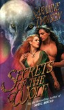 Secrets of the Wolf Secrets of the Wolf