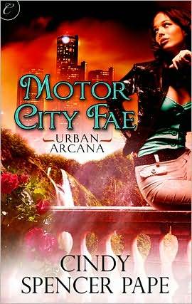 Motor City Fae (Urban Arcana, #1)