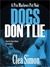 Dogs Don't Lie: Pru Marlowe Series, Book 1 (MP3 Book)