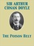 The Poison Belt by Arthur Conan Doyle