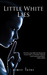 Little White Lies (Mimics of Rune, #1)