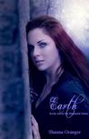 Earth by Shauna Granger Earth by Shauna Granger