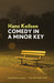 Comedy in a Minor Key (Paperback)