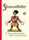 Struwwelhitler. A Nazi Story Book