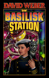 On Basilisk Station (Honor Harrington, #1)