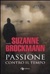Passione contro il tempo (Paperback)