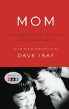 Mom: A Celebration of Mothers from StoryCorps