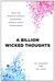 A Billion Wicked Thoughts: What the World's Largest Experiment Reveals about Human Desire (ebook)