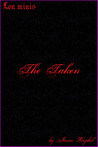 LoN Minis: The Taken LoN Minis: The Taken