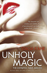 Unholy Magic (Downside Ghosts, #2)