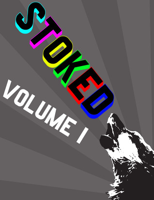 Stoked Volume I