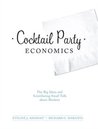 Cocktail Party Economics