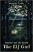 The Elf Girl (Journey into the Realm, #1)