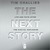 The Next Story: Life and Faith After the Digital Explosion