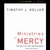 Ministries of Mercy: The Call of the Jericho Road (Audiobook)