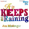 If It Keeps on Raining