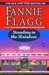 Standing in the Rainbow by Fannie Flagg Standing in the Rainbow by Fannie Flagg