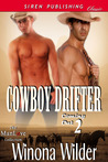 Cowboy Drifter (Coming Out, #2)