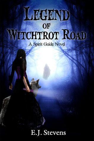 Legend of Witchtrot Road (Spirit Guide, #3)
