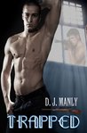 Trapped by D.J. Manly