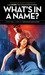 What's In A Name? (L.A. Noi...