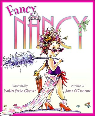 Fancy Nancy Robin Preiss Glasser Fancy Nancy Robin Preiss Glasser