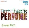 Butcher's Perfume Butcher's Perfume