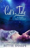 Cat's Tale by Bettie Sharpe Cat's Tale by Bettie Sharpe