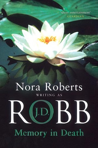 Memory in Death by J.D. Robb Memory in Death by J.D. Robb