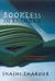 Bookless In Baghdad: And Other Writings About Reading