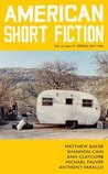 American Short Fiction Vol. 14 Issue 51, Spring 2011 American Short Fiction Vol. 14 Issue 51, Spring 2011