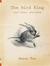 The Bird King and Other Sketches by Shaun Tan The Bird King and Other Sketches by Shaun Tan