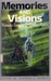Memories and Visions: Woman...