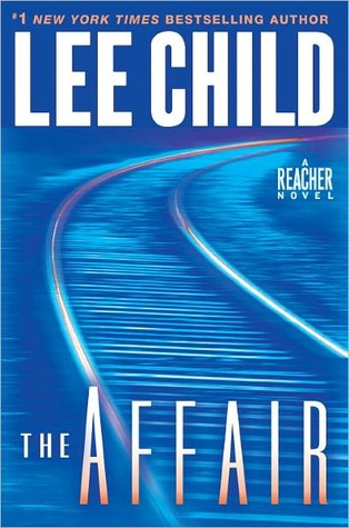 The Affair (Jack Reacher, #16)