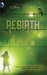 Rebirth (Aftertime, #2)